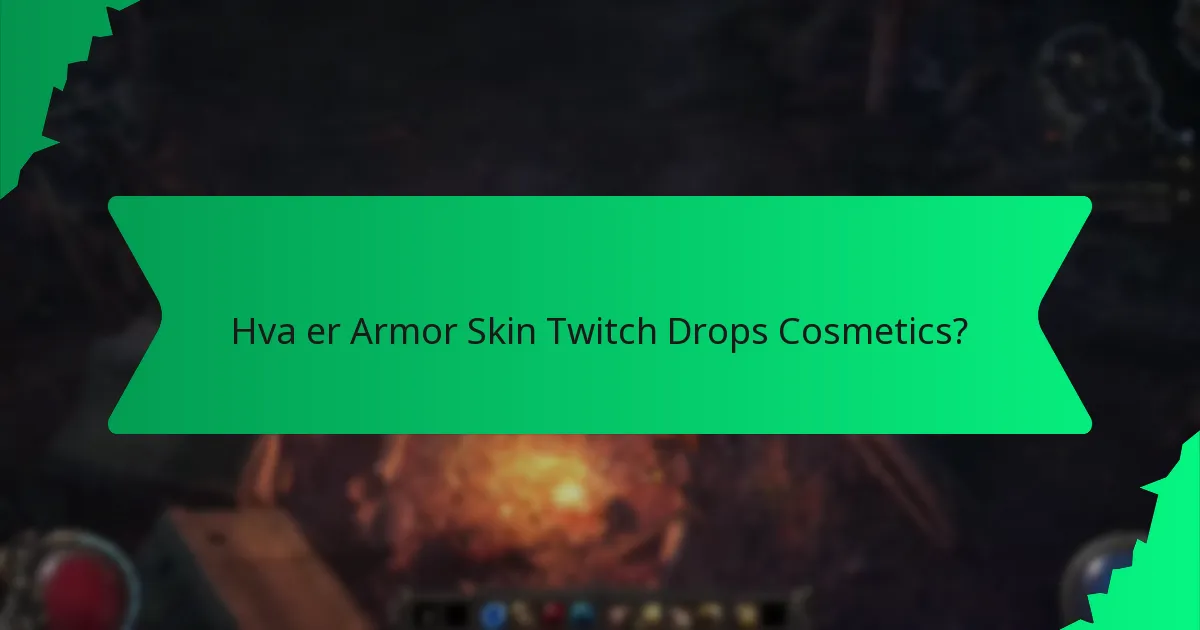 Hva er sjeldenhetsklassifiseringen av Armor Skin Twitch Drops?