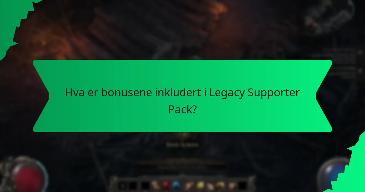 Hvor sjeldne er bonusene i Legacy Supporter Pack?