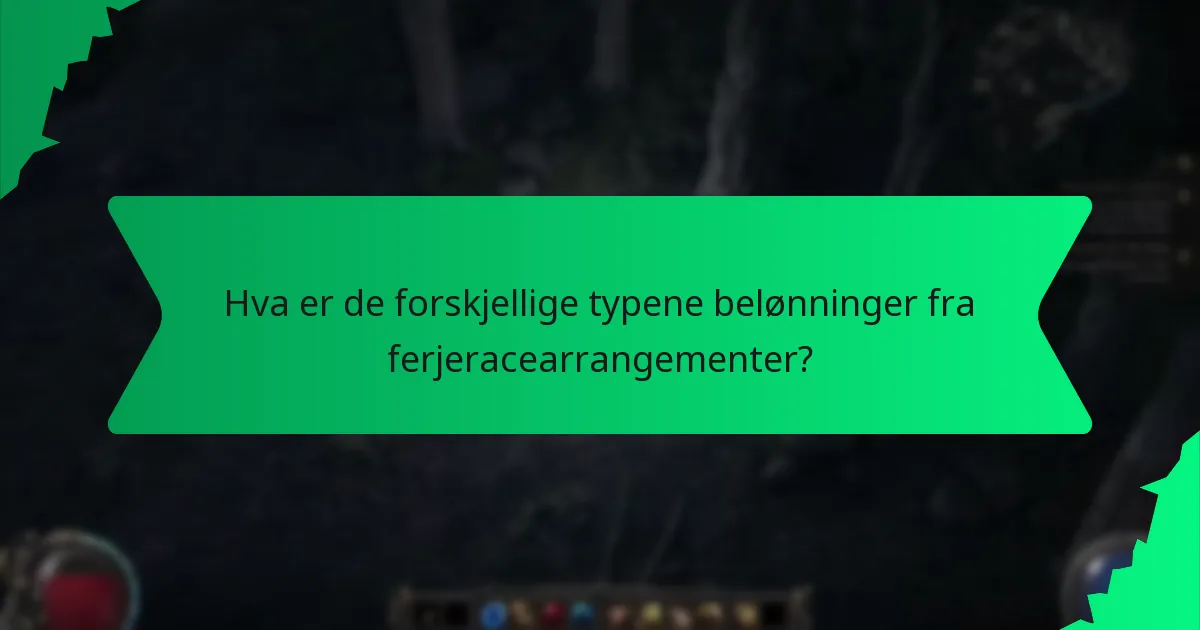 Hvordan defineres sjeldenhet for belønninger fra ferjeracearrangementer?