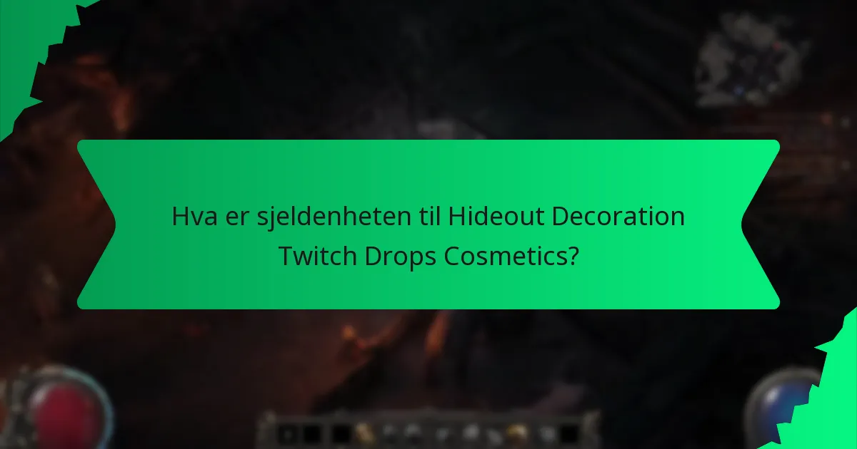 Hvilke farger er tilgjengelige for Hideout Decoration Twitch Drops Cosmetics?