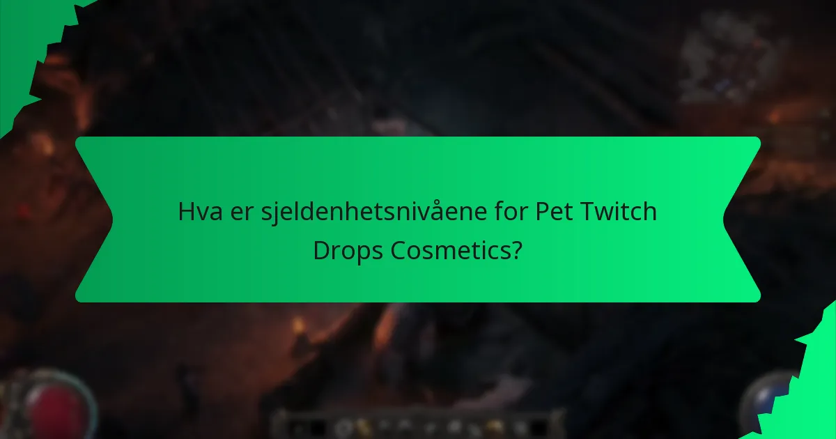 Hvilke farger er tilgjengelige for Pet Twitch Drops Cosmetics?