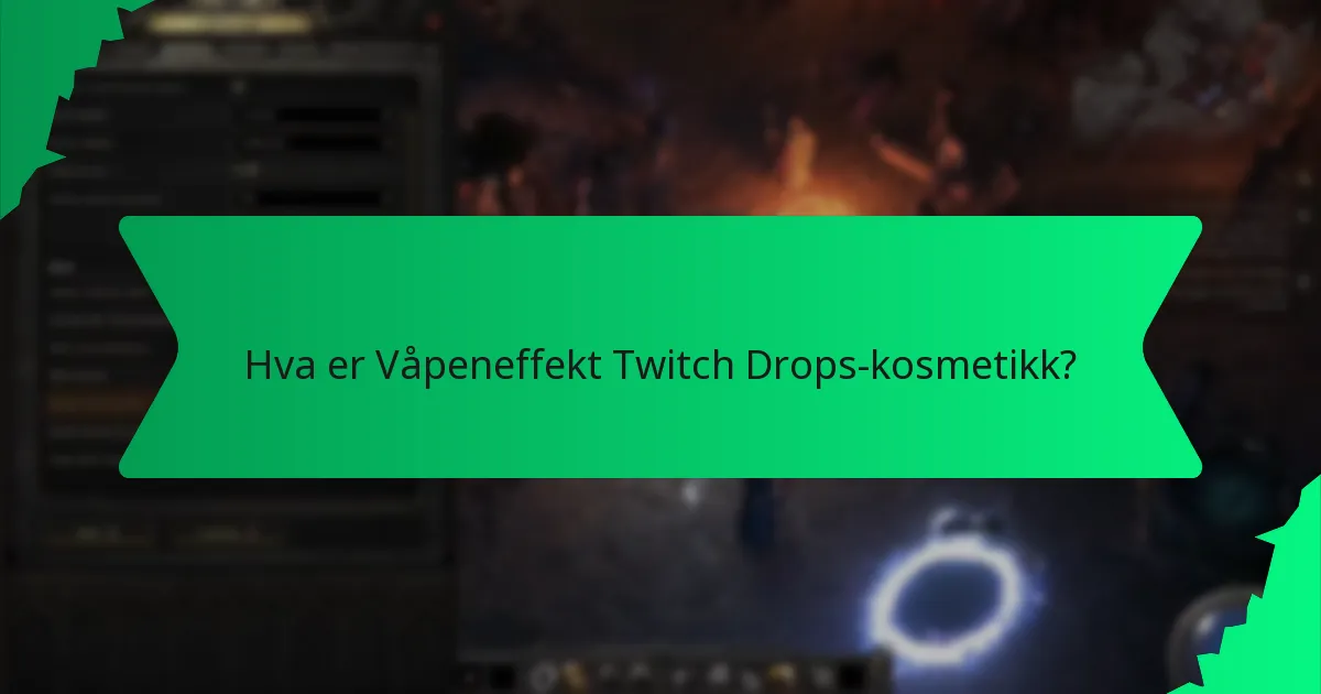 Hvilke farger er tilgjengelige for Våpeneffekt Twitch Drops-kosmetikk?