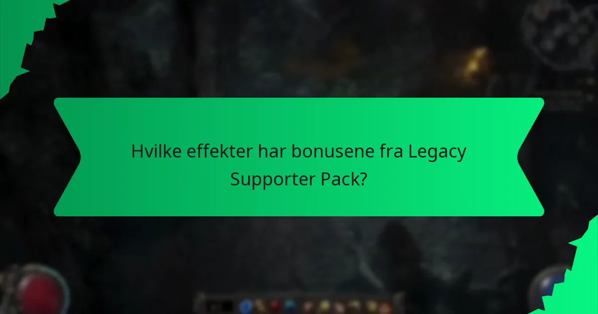 Hvilke farger er assosiert med bonusene i Legacy Supporter Pack?