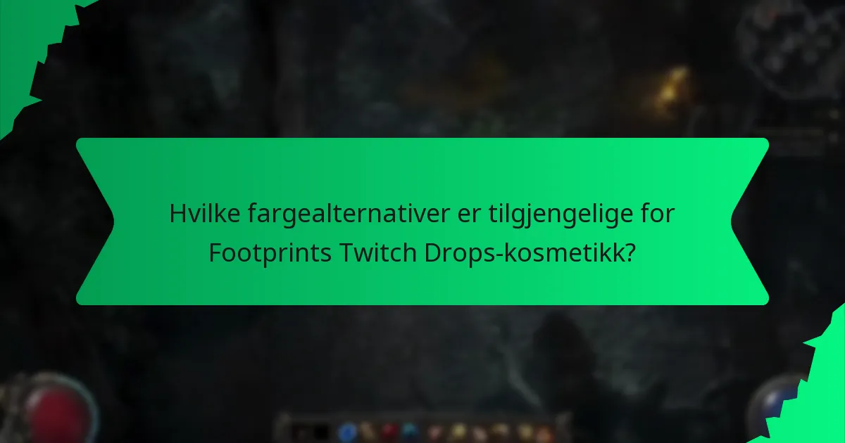 Hvilke effekter har Footprints Twitch Drops-kosmetikk?