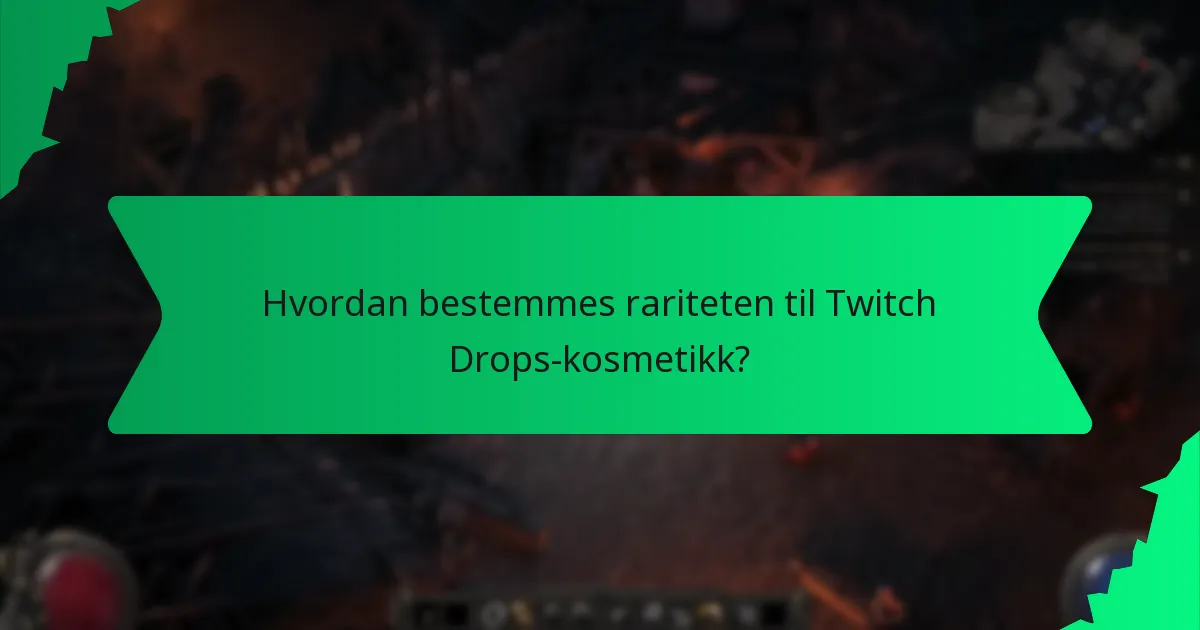 Hvordan kan spillere skaffe Unike gjenstander Twitch Drops-kosmetikk?