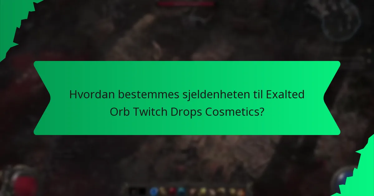Hvordan kan spillere skaffe Exalted Orb Twitch Drops Cosmetics?